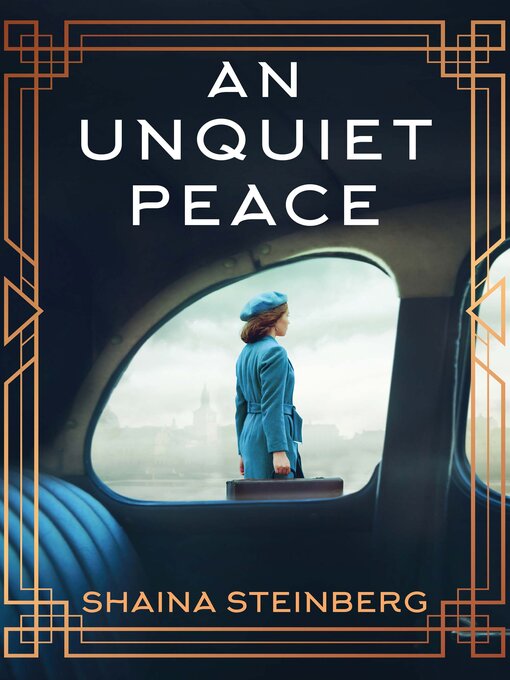 Title details for An Unquiet Peace by Shaina Steinberg - Available